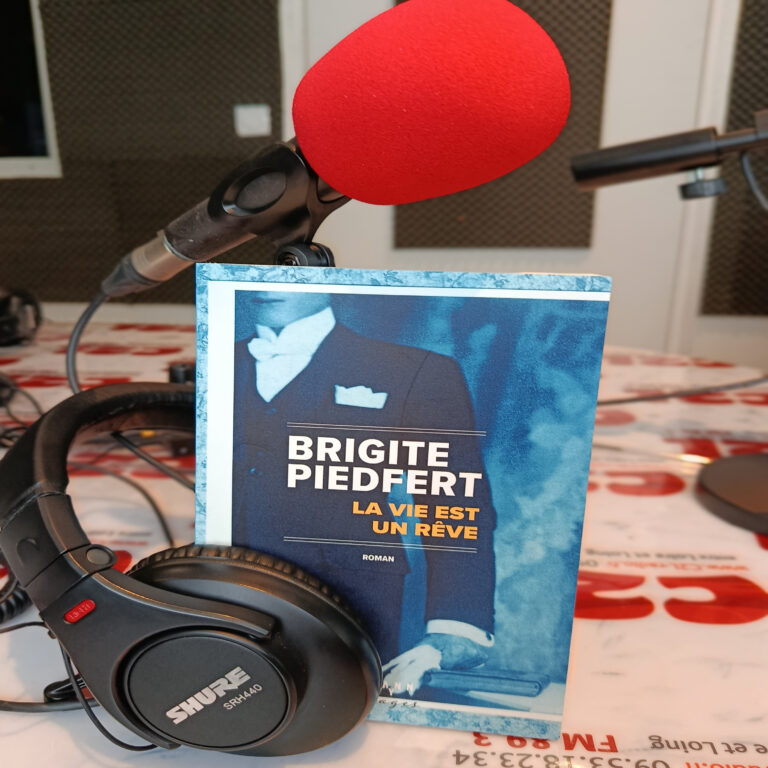 Des Livres et Vous – Brigitte Piedfert – La vie est un rêve